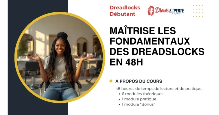 1- Dreadlocks | Maitrise des Fondamentaux